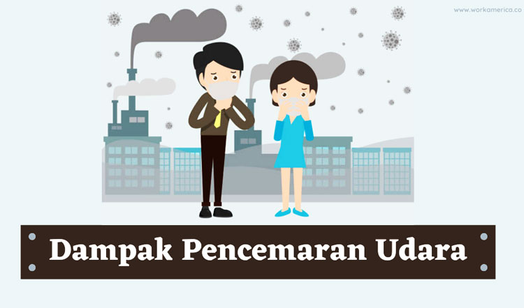 Dampak akibat pencemaran udara